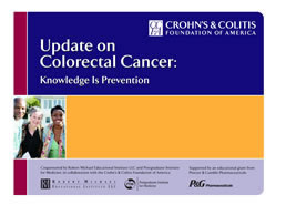 Update on Colorectal Cancer: Knowledge Is Prevention